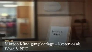 Minijob Kündigung Vorlage – Kostenlos als Word & PDF